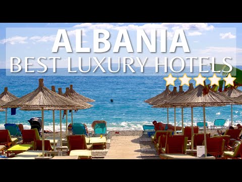 The Ultimate Guide to Albania’s Top Hotel Destinations