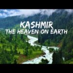 Heaven on Earth: The Allure of Kashmir's Scenic Beauty