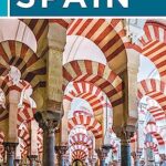 Exploring the Best of Spain: A Comprehensive Travel Guide