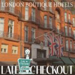 Elevate Your Stay: London's Boutique Hotels Delivering Exceptional Experiences