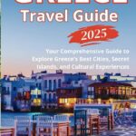 Discover Greece: A Complete Travel Guide