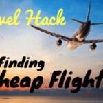 Top 10 Hacks for Finding the Cheapest Flight Deals