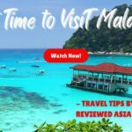 Best Time to Visit Malaysia